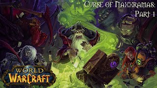 World Of Warcraft (Longplay/Lore) - 00531: Curse Of Naxxramas - Part 1 (Hearthstone)