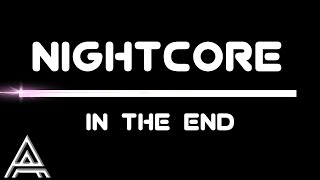 Nightcore - In the End |Tommee Profitt feat. Fleurie  |  Lyrics Resimi