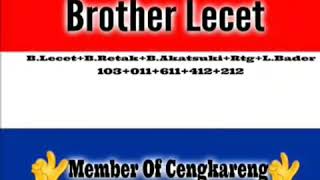 Download lagu BROTHER LECET 103 BROTHER LECET 103