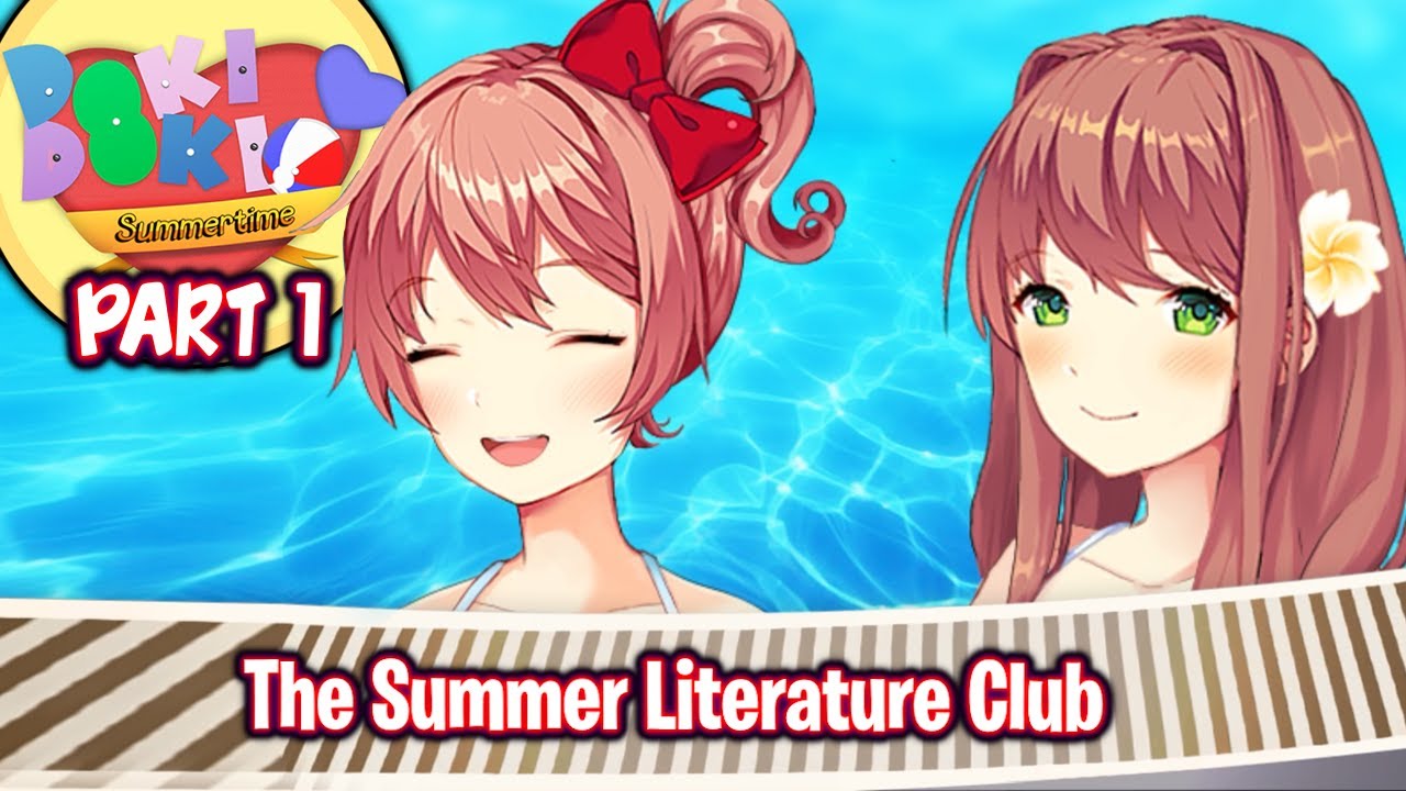 WHAT'S ON YOUR MIND?  Doki Doki Literature Club MOD Summertime Part 1  [Yuri] 