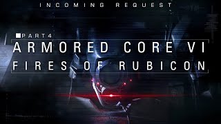 Armored Core VI || Part 4 || Dir Yamamura Masaru