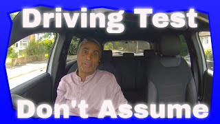 10 Things You Must NOT assume on your Driving Test