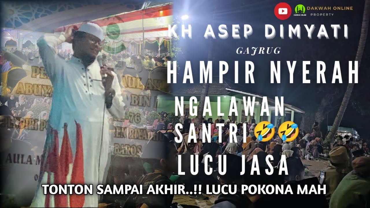 KH ASEP DIMYATI GAJRUG HAUL KRAMAT COMBONG ABUYA SHIDIQ BIN MA'LUM CANGKUDU BAROS