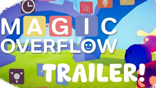 Magic Overflow - Trailer