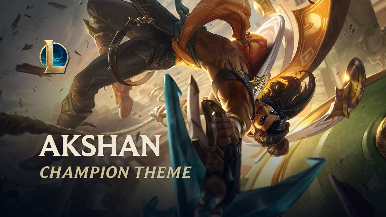 Akshan The Rogue Sentinel  Champion Theme   League of Legends