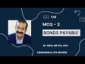 US CPA Exam Practice MCQ 2: FAR- Bonds Payable-US GAAP