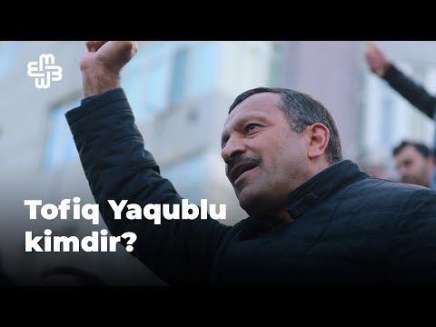 Siyasətçi Tofiq Yaqublu