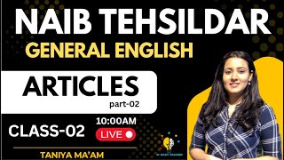 ARTICLES-02 II GENERAL ENGLISH II NAIB TEHSILDAR II BY TANIYA MAM #jkssb #jkssbexams