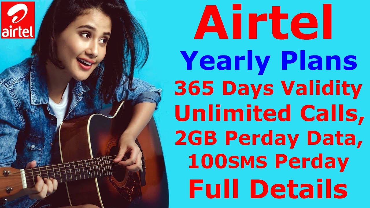 Airtel Yearly Plan Full Details 1799, 2999 and 3359 Plan 365