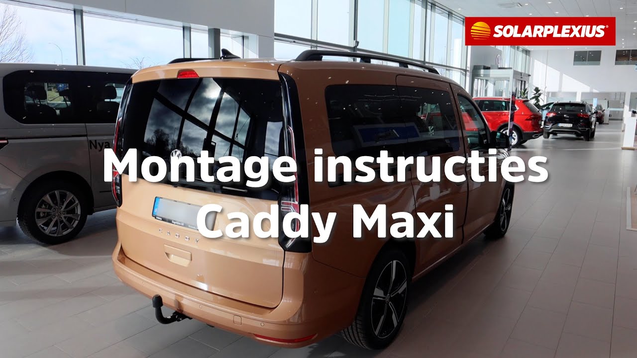 SOLARPLEXIUS montagehandleiding op de nieuwe VW CADDY VII vanaf 2020 ...