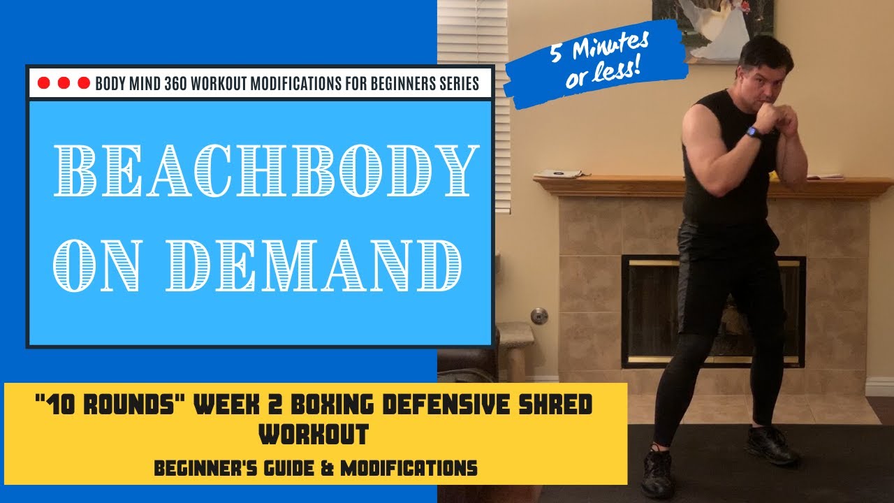 5 Minute BeachBody On Demand 10 Rounds Week 2 Boxing