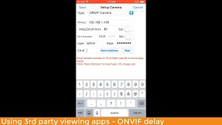 IP Cam Viewer 3rd party app   ONVIF delay screenshot 4