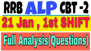 RRB ALP 21 JAN 1st Shift Analysis / solved paper