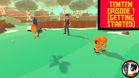 Temtem Episode 1 (Getting Started)