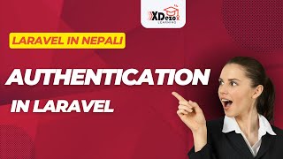 Authentication in Laravel Nepali Language | XDezo Learning