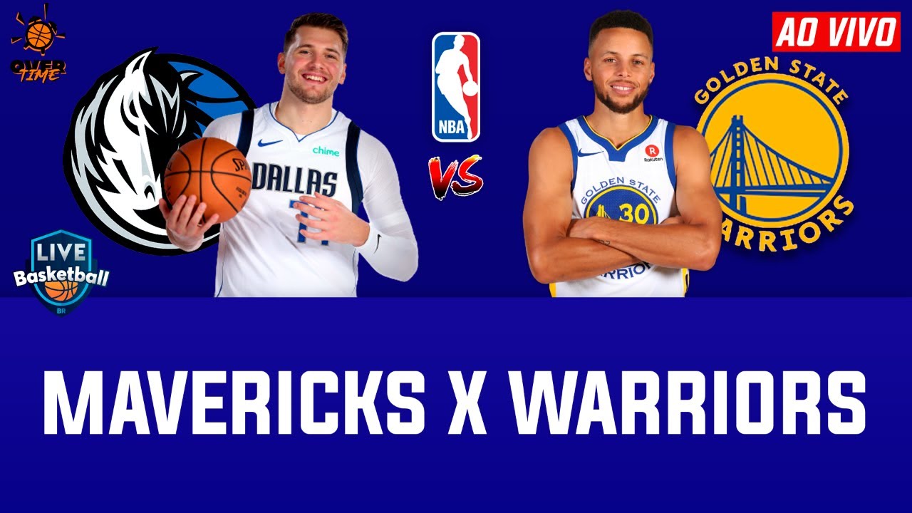 NBA AO VIVO: DALLAS MAVERICKS X GOLDEN STATE WARRIORS (Luka Doncic x Stephen Curry)