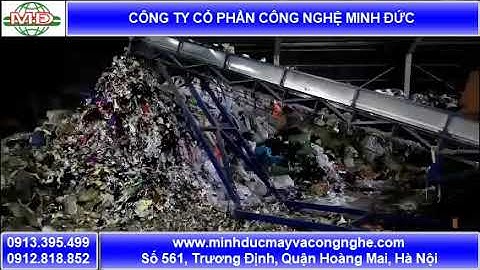 Dây chuyền xử lý rác thải công suât lớn