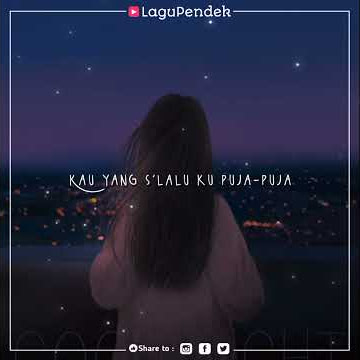 Status Wa || Story Wa || Status Wa baper || Ipank - Ku Puja-Puja (Cover -Maulana ) || #LaguPendek