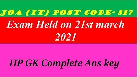 JOA IT post code( 817 Himachal pradesh ) section Answer key held on 21/3/2021
