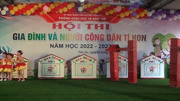 Hội thi gia đình và người công dân tí hon 2023