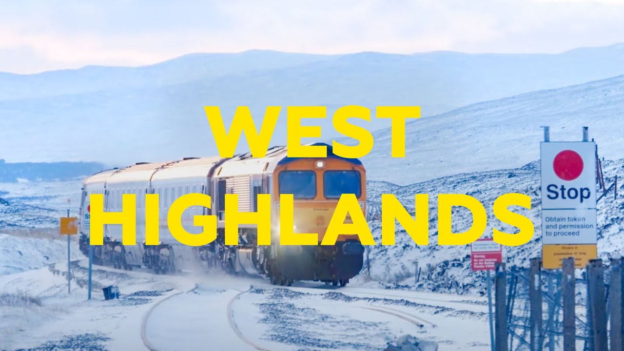 A Highland Journey | Trains of the West Highlands