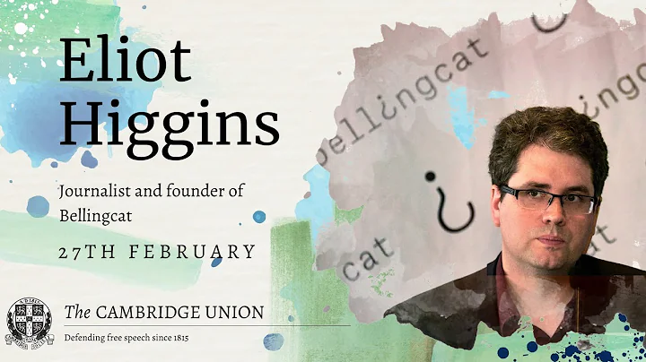 Eliot Higgins | Cambridge Union