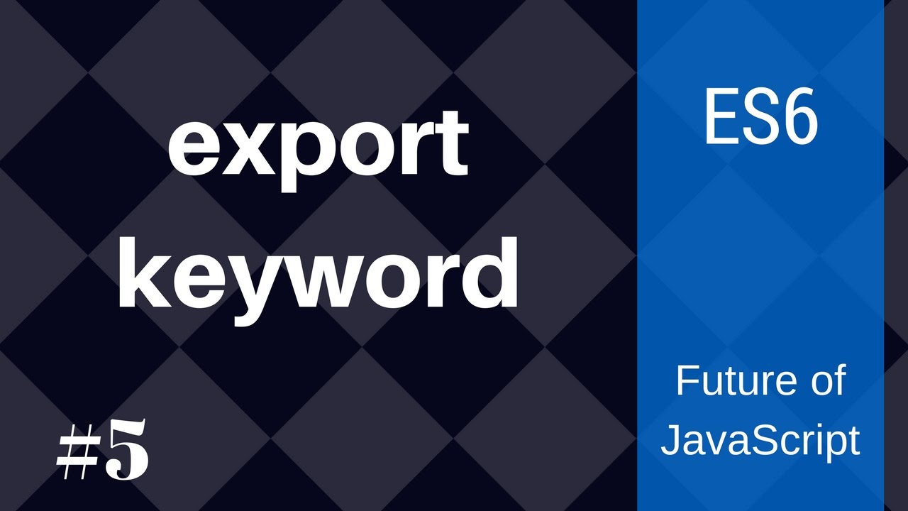 export keyword - YouTube