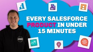 Ultimate Guide to EVERY Salesforce Product in Under 15 Minutes screenshot 4