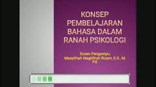 KONSEP PEMBELAJARAN BAHASA DALAM RANAH PSIKOLOGI