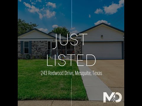 243 Redwood Drive, Mesquite, TX home video tour
