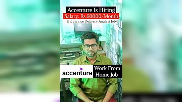 Accenture Is HiringSalary: Rs.60000/MonthHR Service Delivery Analyst Jobaccenture-work From Home Job