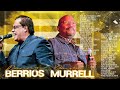 LO MEJOR DE DANNY BERRIOS Y JAIME MURRELL - JAIME MURRELL Y DANNY BERRIOS SUS MEJORES ÉXITOS