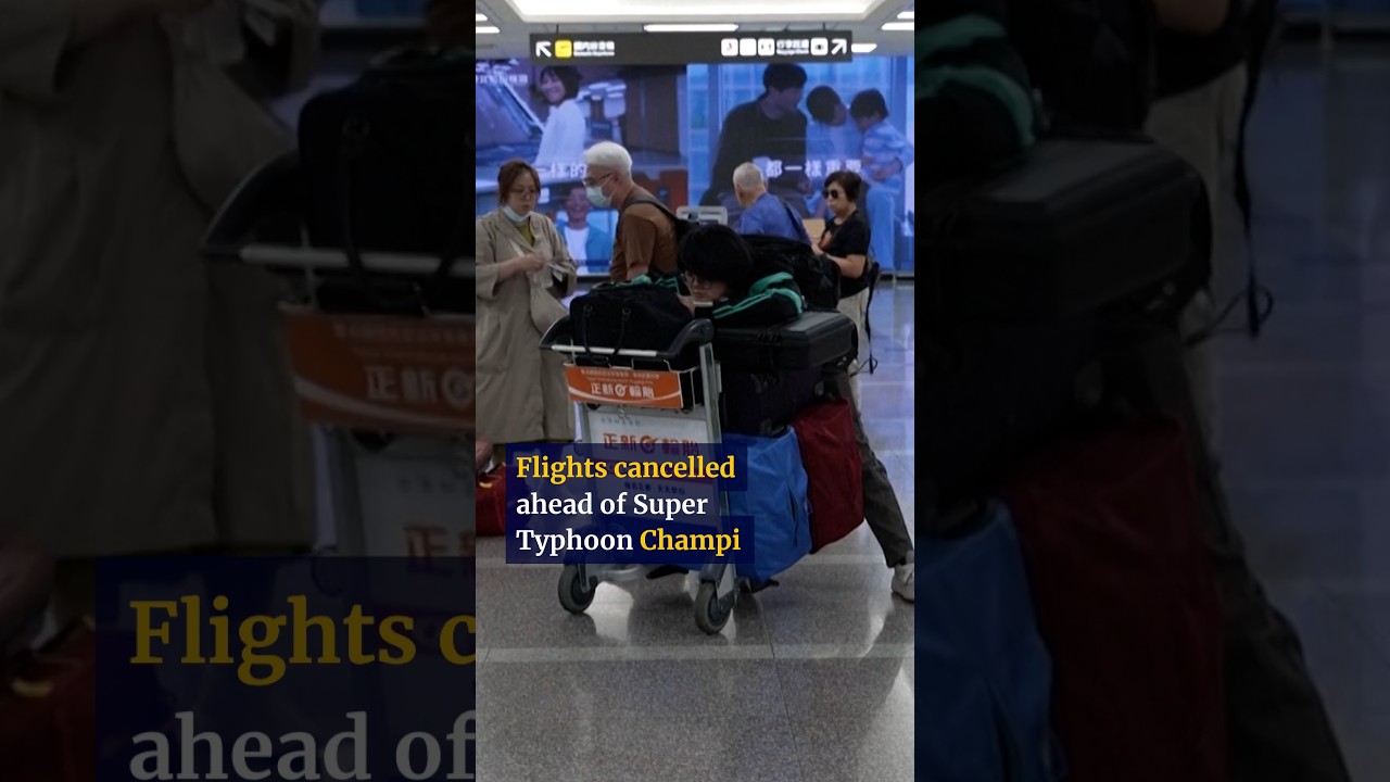 Super Typhoon Champi: flights cancelled as Taiwan and Japan brace for storm