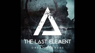 The Last Element - Dreamweavers