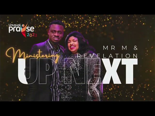 Mr M & Revelation @ Unusual Praise Lagos 2023 class=