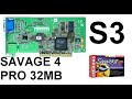 Karta S3 Savage 4 Pro 32MB - rarytas i krótka historia firmy S3