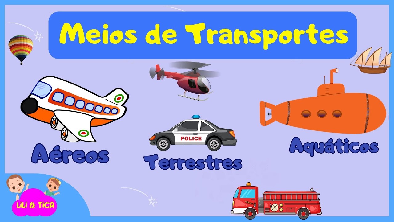 Meios de transportes ✈ Transportes Terrestres, Aéreos e Aquáticos 🚒 Vídeo infantil 🚜 Vídeo Educativo