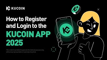 How to Register and Login to the KuCoin App - 2025