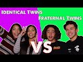 IDENTICAL TWINS VS FRATERNAL TWINS CHALLENGE