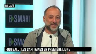 SMART SPORTS - Football : les capitaines en première ligne