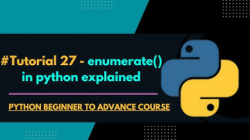 Enumerate function in python explained in hindi🔥| enumerate() in python | python tutorial-27 |