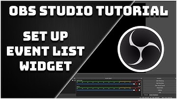How To Set Up The Event List Widget - OBS Studio Tutorial