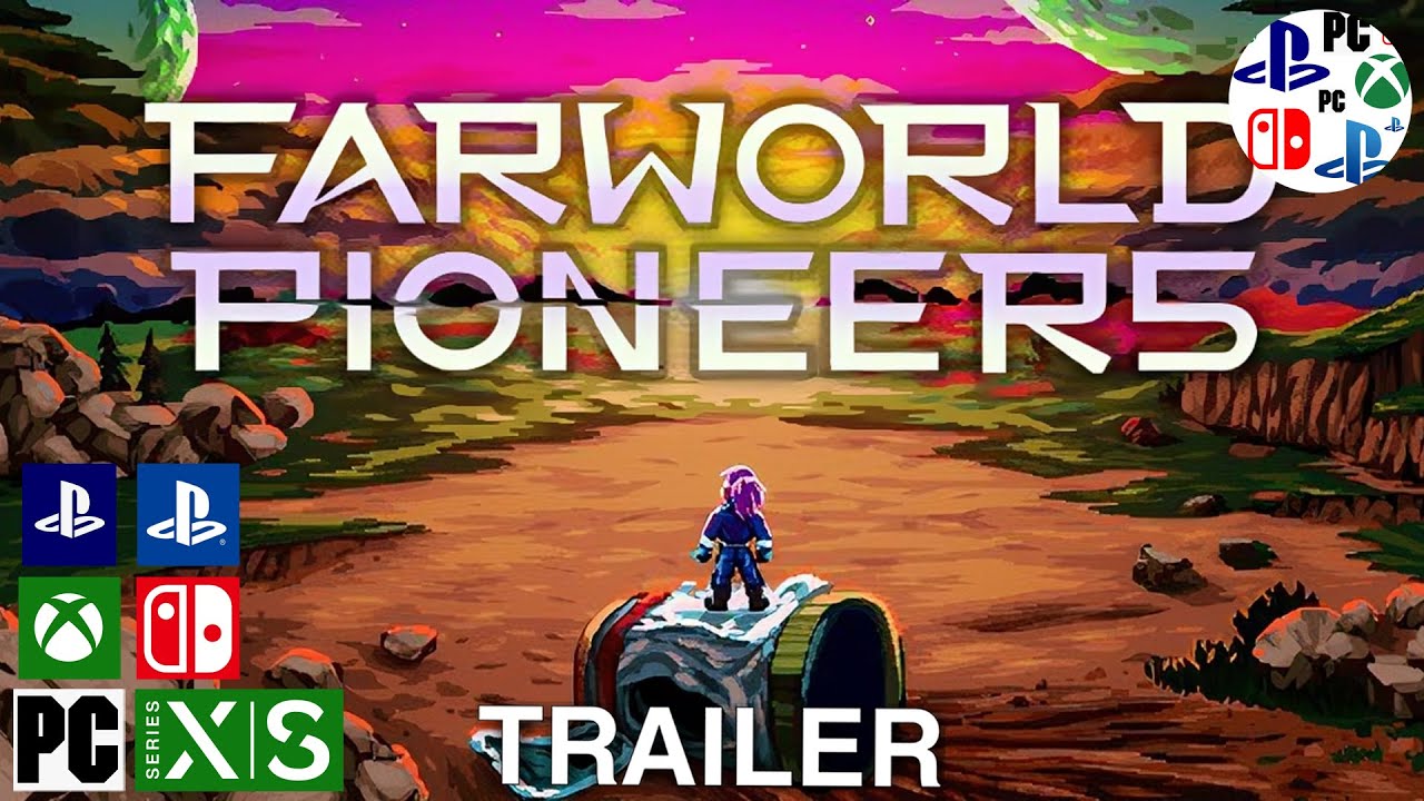 Farworld Pioneers Trailer