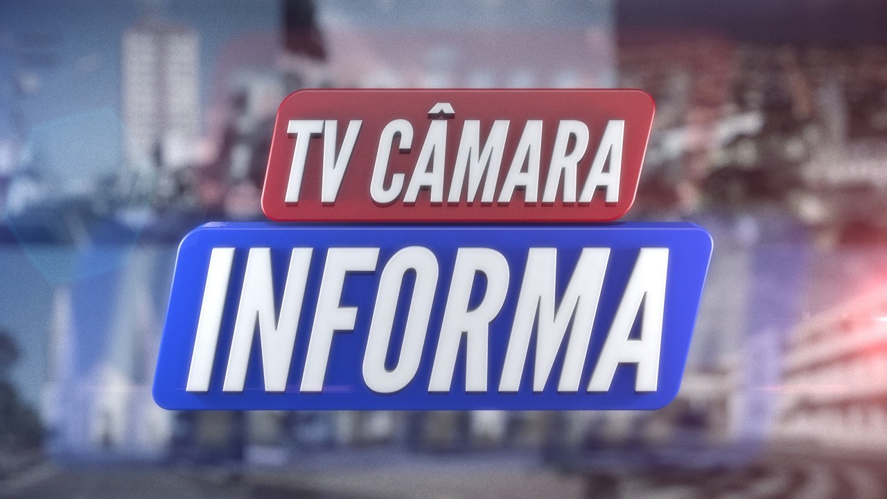 TV Câmara Informa 09/03/2026 - Bloco 2