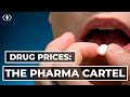 America&#39;s Prescription Drug Cartel