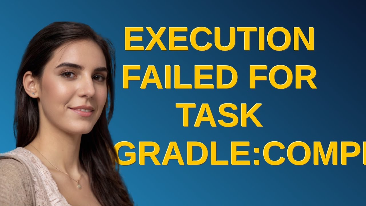 Execution Failed for task ':gradle:compileGroovy' - YouTube