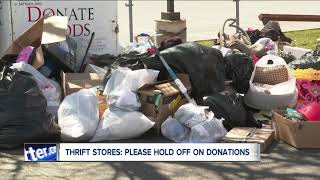 Thrift Stores: Please hold off on donations