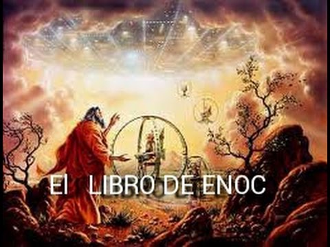 QUE CONTIENE EL LIBRO DE ENOC ? - YouTube