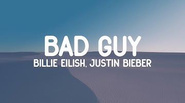 Thumbnail of Billie Eilish - Bad Guy Ft. Justin Bieber (Lyrics)