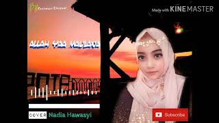 Sholawat ALLAH YAA MAULANA |Voc Nadia hawasyi